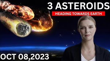Alert! NASA spotted 3 Asteroids from the Apollo Group heading towards Earth on October 08, 2023