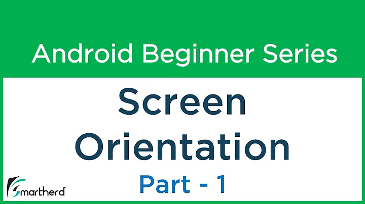 #30 Android Tutorial : Screen Orientation in Android Apps - Part - 1