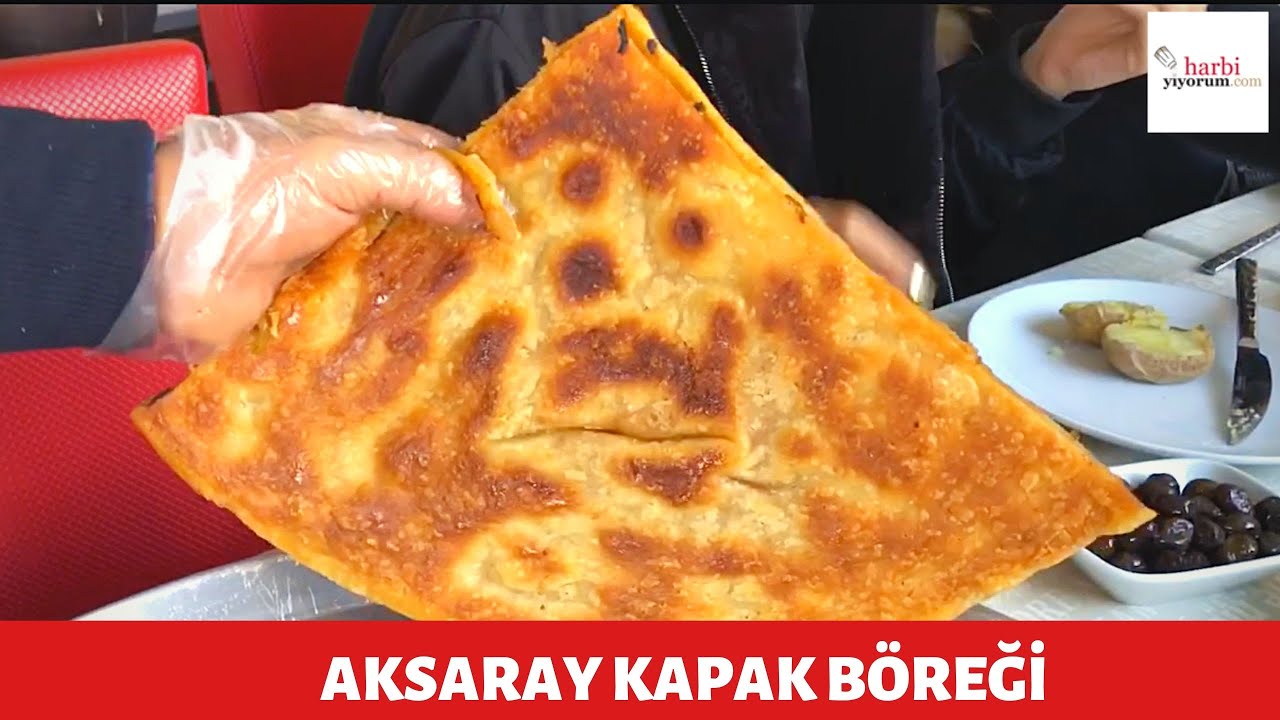 BU BÖREK HERKESE KAPAK OLSUN! Aksaray'da &quot;Ailemin Kapak Böreği