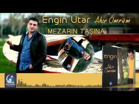 Engin Utar - Mezarın Taşına  (Official Audio Klip)