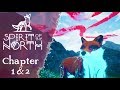 Spirit of the North Gameplay Part 1 (PS4) Chapter 1 & 2