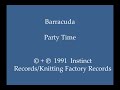 Barracuda Party Time mp3
