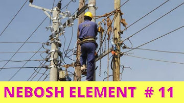 NEBOSH Element # 11 in URDU/Hindi  #NEBOSH #IG2 #Electricity #IOSH #OSHA