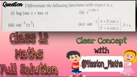 Differentiate w.r.t. X Sin^-1( a+bcosx /b+acosx) #class12maths #differentiation #mission_maths
