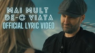 Smiley - Mai mult de-o viata | Official Lyric Video