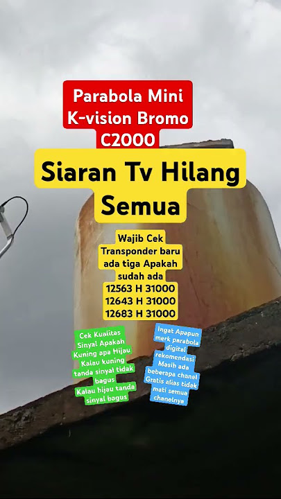 Siaran TV Hilang Semua di K-vision Bromo C2000||Opsi