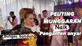 PEUTING MUNGGARAN medley PANGANTEN ANYAR - BUNGSU BANDUNG