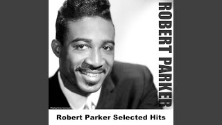 Video thumbnail of "Robert Parker - Barefootin' - Original"