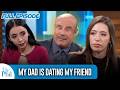 ‘My 49-Year-Old Dad is Dating My 23-Year-Old Friend’ | FULL EPISODE | Dr. Phil