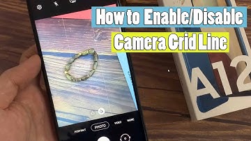 Samsung Galaxy A12: How to Enable/Disable Camera Grid Line