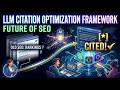 LLM Citation Optimization Framework