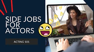Actor Survival Jobs (MAKE MONEY IN BETWEEN GIGS!) | Olivia Gudaniec