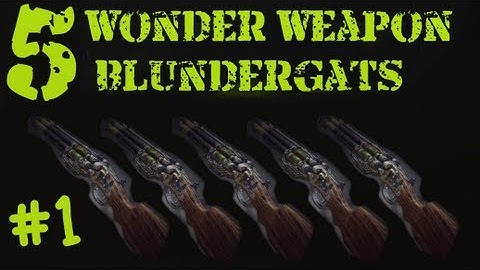 5 BLUNDERGATs in Mob of the Dead at the Same Time!! Wonder Weapons #1 TUTORIAL Black Ops 2 Zombies