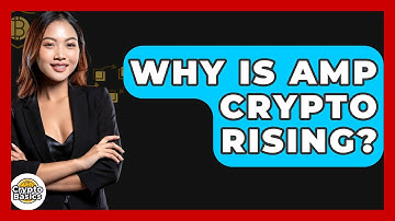 Why Is AMP Crypto Rising? - CryptoBasics360.com