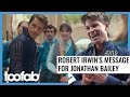 Robert Irwin's Message To Jonathan Bailey on #DWTS Wicked Night
