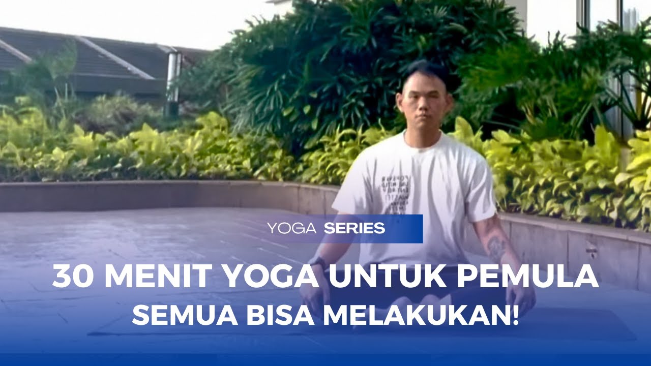 30 Menit Yoga Untuk Pemula (BARU!) @ivanyoung.wellness