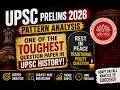 UPSC Prelims 2026 Paper Analysis | Toughest Paper in UPSC History? Polity RIP, History & Tech Boom!