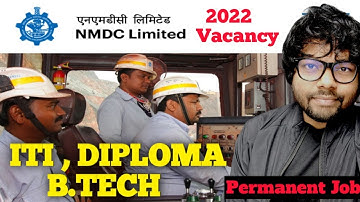 NMDC Recruitment 2022 Out | NMDC Permanent Job | ITI  DIPLOMA BTECH Students Eligible | Job Update