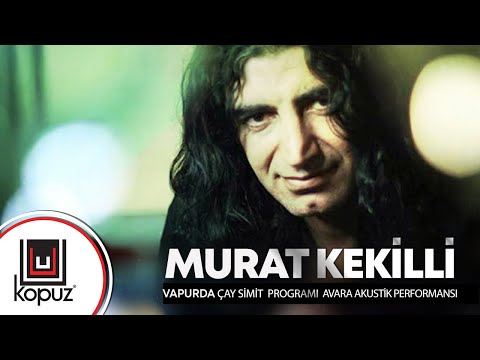 Murat Kekilli - Avara (Akustik Performans)