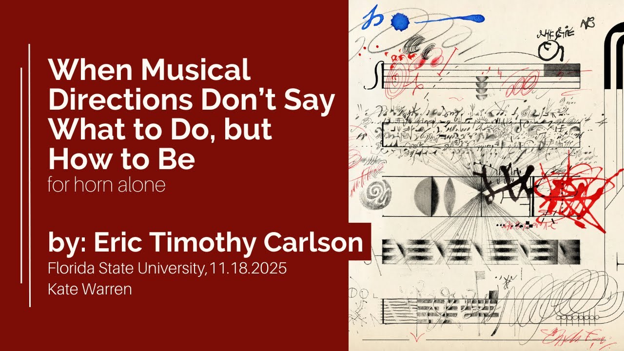 Graphic Score: When Musical Directions Don’t Say What to Do, but How to Be| Performed by Kate Warren