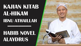 Kajian Al-Hikam - Hikmah 1 | Habib Novel Alaydrus