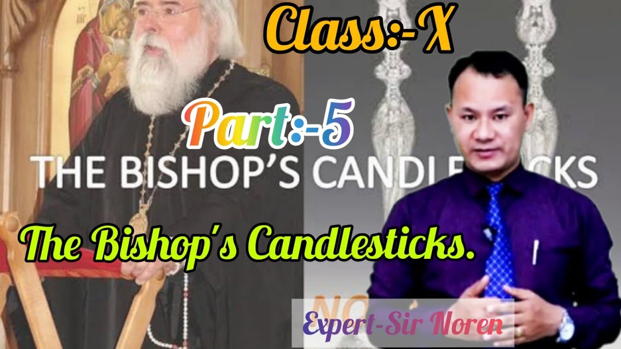 The Bishop's Candlesticks. 5th-Part.