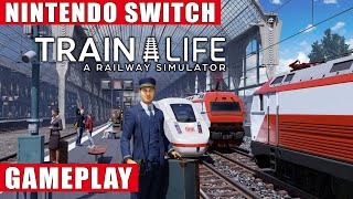 Train Life: A Railway Simulator Nintendo Switch Gameplay screenshot 5