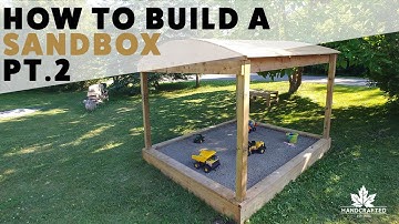 How to Build a Sandbox Part 2