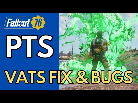 Fallout 76 PTS - VATS Crits BUG is getting a fix BUT there are NEW BUGS