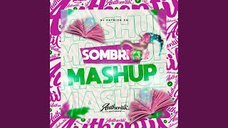 Download Lagu Sombrio Mashup Download Lagu Sombrio Mashup