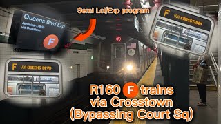 R160 F trains via Crosstown & bypassing Court Square (Emergency Reroute 2025)