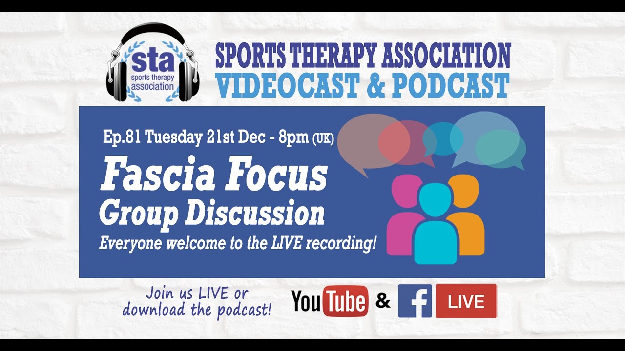 STA81 ‘Fascia Focus: Open Group Discussion‘ with guests Liz Bayley, Ian Linane and David Poulter