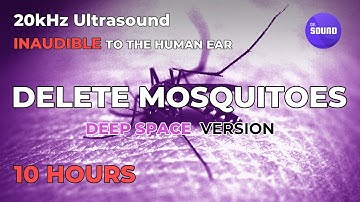 Deep Bass + 20kHz ultrasound = Mosquitoless Deep Sleep [ ultrasonic mosquito repellent sound ]