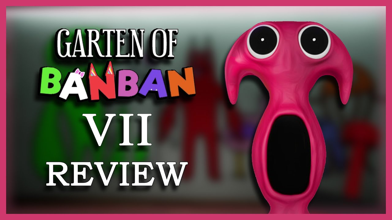 Garten Of Banban 7 Review YouTube garten-of-banban-7-review-youtube