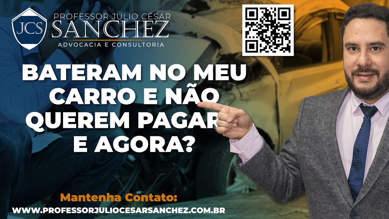 Bateram no meu carro e não querem pagar, e agora? - Direito para Leigos ...