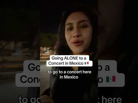 Going Alone To A Concert In Mexico Mexico Concert Titodoublep Going Alone To A Concert In Mexico Mexico Concert Titodoublep