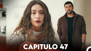 La Hija del Embajador Capitulo 47 (Doblado en Español) FULL HD