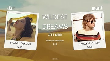 Taylor Swift - Wildest Dreams (Original vs. Taylor
