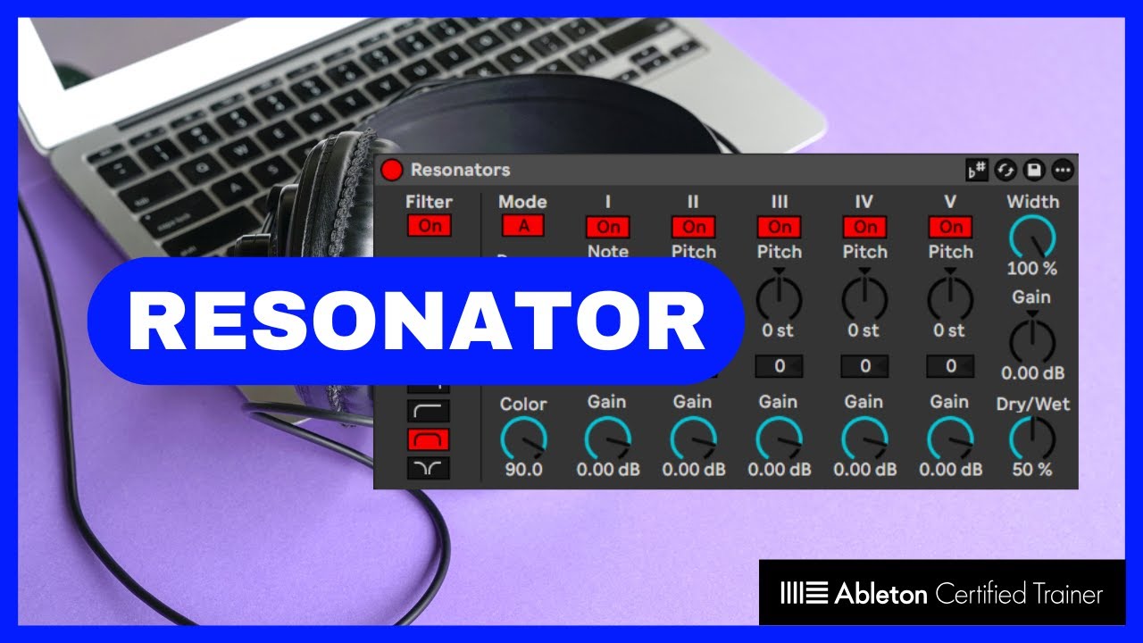 Resonators l'effet de Live 12