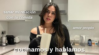 HABLEMOS SOBRE SANAR LA RELACIÓN CON LA COMIDA: reconciliarte con tu cuerpo *mientras cocinamos*