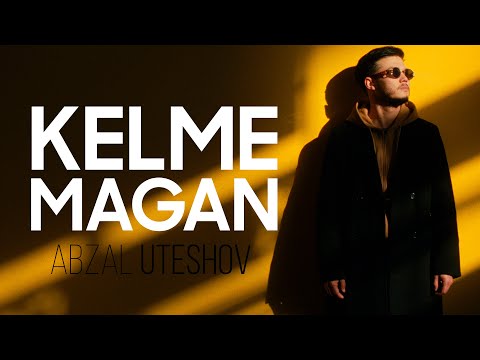 Abzal Uteshov - Kelme magan