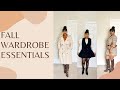FALL /WINTER WARDROBE ESSENTIALS | What every woman needs in her closet