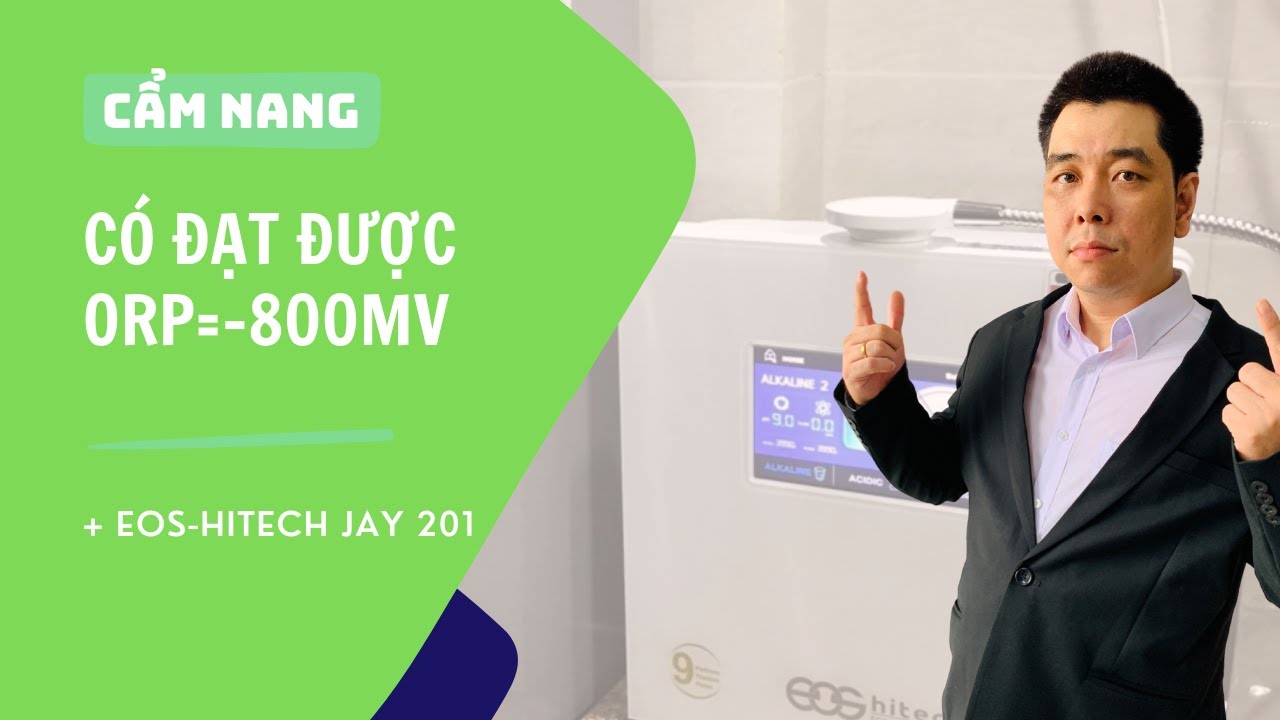 ORP -800mV , JAY 201 có làm được không ?