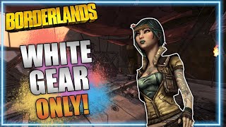 Playing Borderlands With The WORST TIER GEAR!