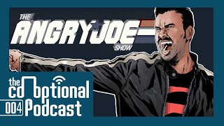 The Co-Optional Podcast Ep. 4 Ft. AngryJoeShow