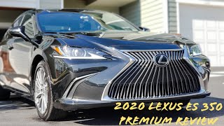 2020 Lexus ES 350 PREMIUM Review by Sir Cash 3,456 views 2 years ago 14 minutes, 51 seconds