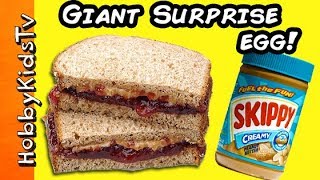 Worlds BIGGEST PEANUT BUTTER Sandwich! Surprise Egg + Jelly PBJ HobbyKidsTV