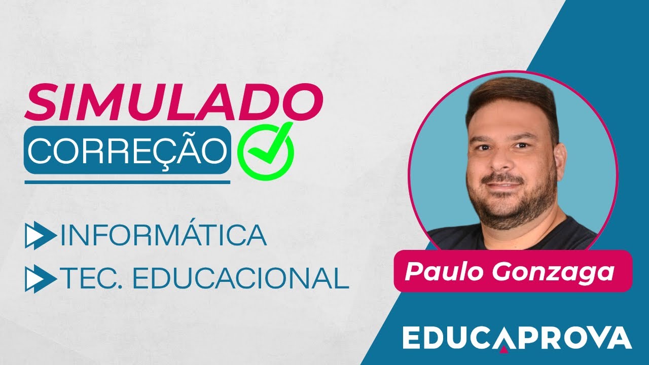 Informática e Tec. Educacionais para Concursos SEE-PB e PMJP| Correção com Prof. Paulo Gonzaga