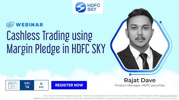Cashless Trading using Margin Pledge in HDFC SKY