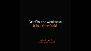 Life and Grief Support